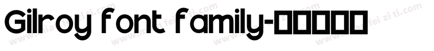 Gilroy font family字体转换